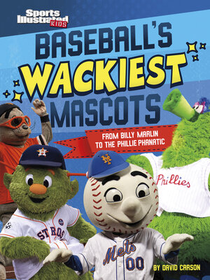 cover image of Baseball's Wackiest Mascots